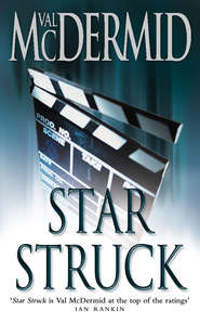 бесплатно читать книгу Star Struck автора Val McDermid
