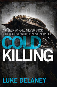 бесплатно читать книгу Cold Killing автора Luke Delaney
