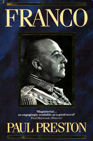 бесплатно читать книгу Franco автора Paul Preston