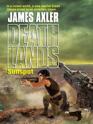 бесплатно читать книгу Sunspot автора James Axler