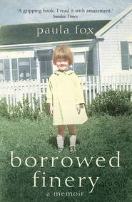 бесплатно читать книгу Borrowed Finery автора Paula Fox