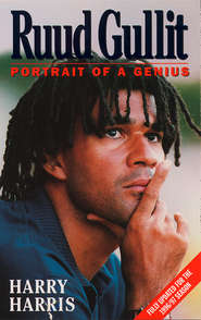 бесплатно читать книгу Ruud Gullit: Portrait of a Genius автора Harry Harris