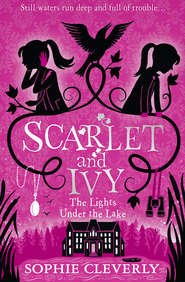 бесплатно читать книгу The Lights Under the Lake автора Sophie Cleverly