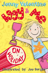 бесплатно читать книгу Iggy and Me on Holiday автора Jenny Valentine