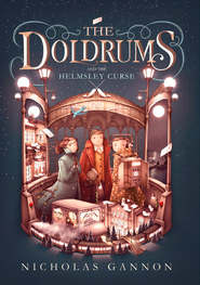 бесплатно читать книгу The Doldrums and the Helmsley Curse автора Nicholas Gannon