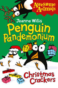 бесплатно читать книгу Penguin Pandemonium - Christmas Crackers автора Жанна Уиллис
