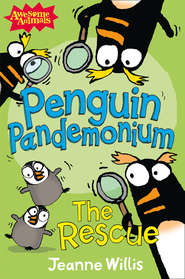 бесплатно читать книгу Penguin Pandemonium - The Rescue автора Жанна Уиллис