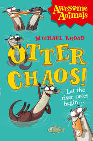 бесплатно читать книгу Otter Chaos! автора Джим Филд