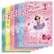 бесплатно читать книгу Magic Ballerina 13-18 автора Darcey Bussell