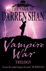 бесплатно читать книгу Vampire War Trilogy автора Darren Shan