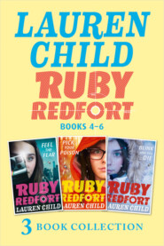 бесплатно читать книгу The Ruby Redfort Collection: 4-6: Feed the Fear; Pick Your Poison; Blink and You Die автора Lauren Child