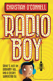 бесплатно читать книгу Radio Boy автора Christian O’Connell