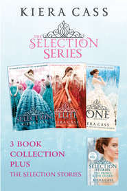 бесплатно читать книгу The Selection series 1-3 автора Кира Касс