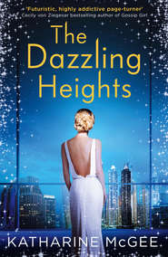 бесплатно читать книгу The Dazzling Heights автора Катарина Макги