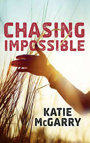 бесплатно читать книгу Chasing Impossible автора Кэти Макгэрри