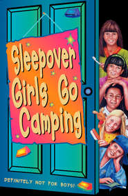 бесплатно читать книгу Sleepover Girls Go Camping автора Fiona Cummings