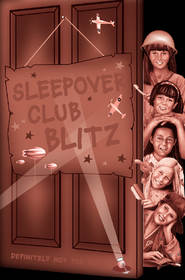 бесплатно читать книгу Sleepover Club Blitz автора Angie Bates
