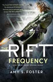бесплатно читать книгу The Rift Frequency автора Amy Foster