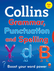 бесплатно читать книгу Collins Primary Grammar, Punctuation and Spelling автора Collins Dictionaries