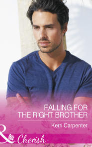 бесплатно читать книгу Falling For The Right Brother автора Kerri Carpenter