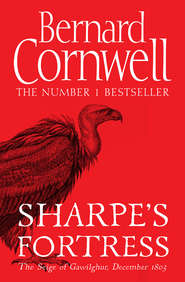 бесплатно читать книгу Sharpe’s Fortress: The Siege of Gawilghur, December 1803 автора Bernard Cornwell