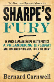 бесплатно читать книгу Sharpe’s Fury: The Battle of Barrosa, March 1811 автора Bernard Cornwell
