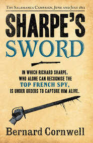 бесплатно читать книгу Sharpe’s Sword: The Salamanca Campaign, June and July 1812 автора Bernard Cornwell