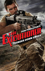 бесплатно читать книгу Thunder Down Under автора Don Pendleton