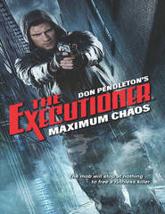 бесплатно читать книгу Maximum Chaos автора Don Pendleton