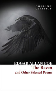бесплатно читать книгу The Raven and Other Selected Poems автора Эдгар Аллан По