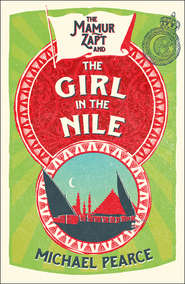 бесплатно читать книгу The Mamur Zapt and the Girl in Nile автора Michael Pearce