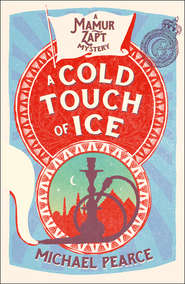 бесплатно читать книгу A Cold Touch of Ice автора Michael Pearce
