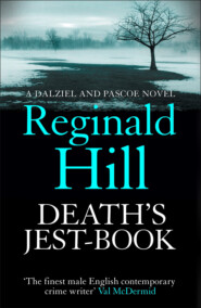 бесплатно читать книгу Death’s Jest-Book автора Reginald Hill