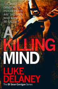 бесплатно читать книгу A Killing Mind автора Luke Delaney