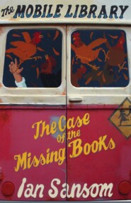 бесплатно читать книгу The Case of the Missing Books автора Ian Sansom