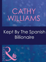 бесплатно читать книгу Kept By The Spanish Billionaire автора Кэтти Уильямс