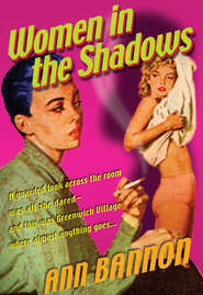 бесплатно читать книгу Women In The Shadow автора Ann Bannon