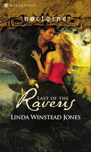 бесплатно читать книгу Last of the Ravens автора Linda Jones