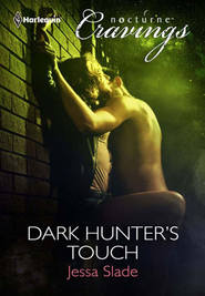 бесплатно читать книгу Dark Hunter's Touch автора Jessa Slade