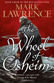 бесплатно читать книгу The Wheel of Osheim автора Mark Lawrence