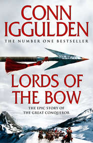 бесплатно читать книгу Lords of the Bow автора Conn Iggulden