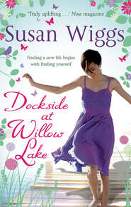 бесплатно читать книгу Dockside at Willow Lake автора Сьюзен Виггс