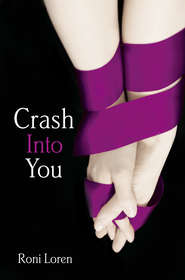 бесплатно читать книгу Crash Into You автора Roni Loren