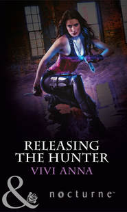 бесплатно читать книгу Releasing the Hunter автора Vivi Anna