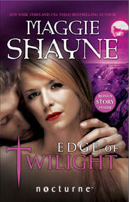 бесплатно читать книгу Edge of Twilight автора Maggie Shayne