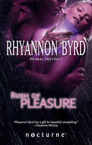 бесплатно читать книгу Rush of Pleasure автора Rhyannon Byrd