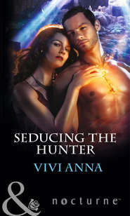 бесплатно читать книгу Seducing the Hunter автора Vivi Anna