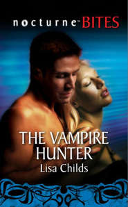 бесплатно читать книгу The Vampire Hunter автора Lisa Childs