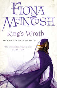 бесплатно читать книгу King’s Wrath автора Fiona McIntosh