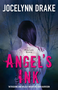 бесплатно читать книгу Angel’s Ink автора Jocelynn Drake